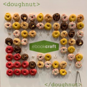 a panel with donuts displayed on it for delegates at ebookcraft