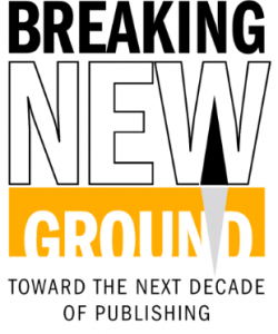 Logo for book summit reading - Breaking New Ground, Toward the next decade of publishing