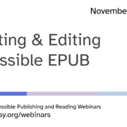 Title slide: Creating and Editing Accessible EPUB
