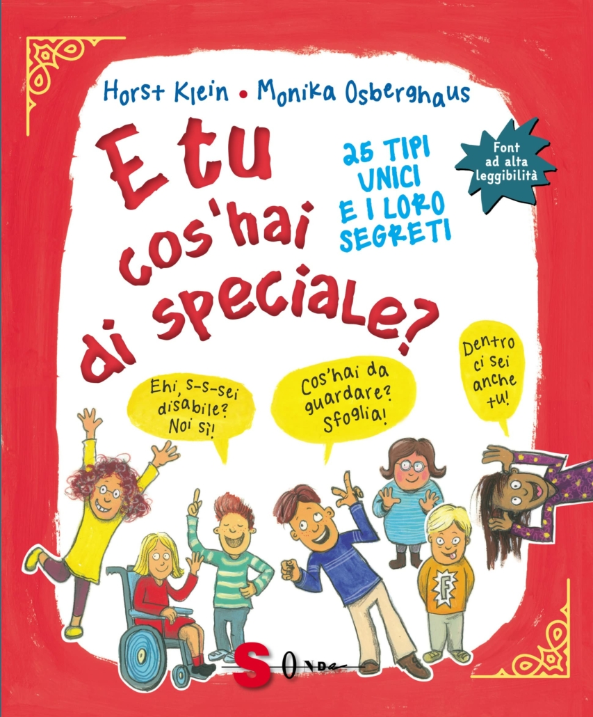 Front cover of the book "And what is special about you?" 7 children of varying size, race and ability are waving, smiling and pulling funny faces.