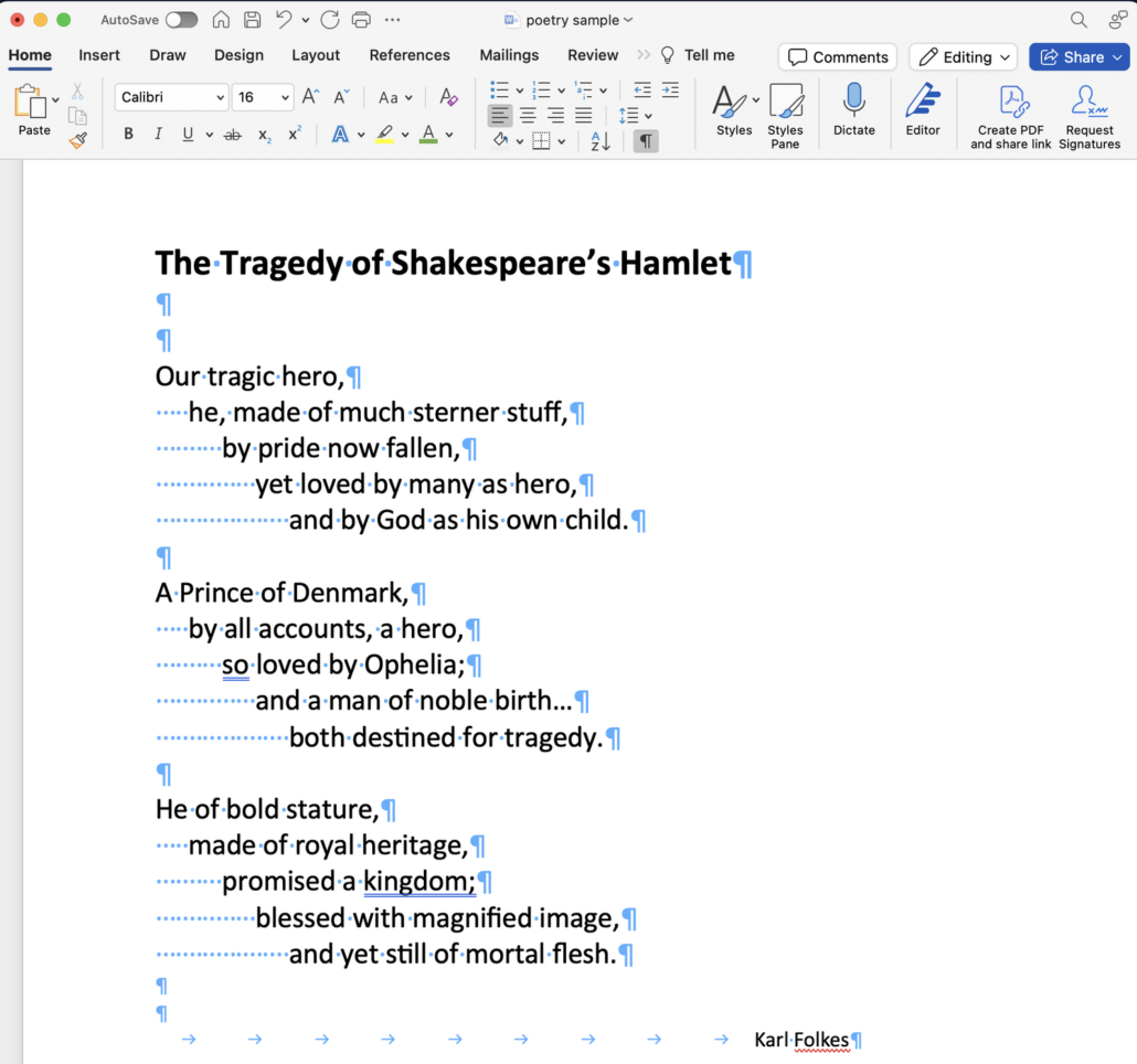 Screenshot from word of a poem that has empty paragraph returns, word spaces to indent the lines and multiple tabs to indent the author's name