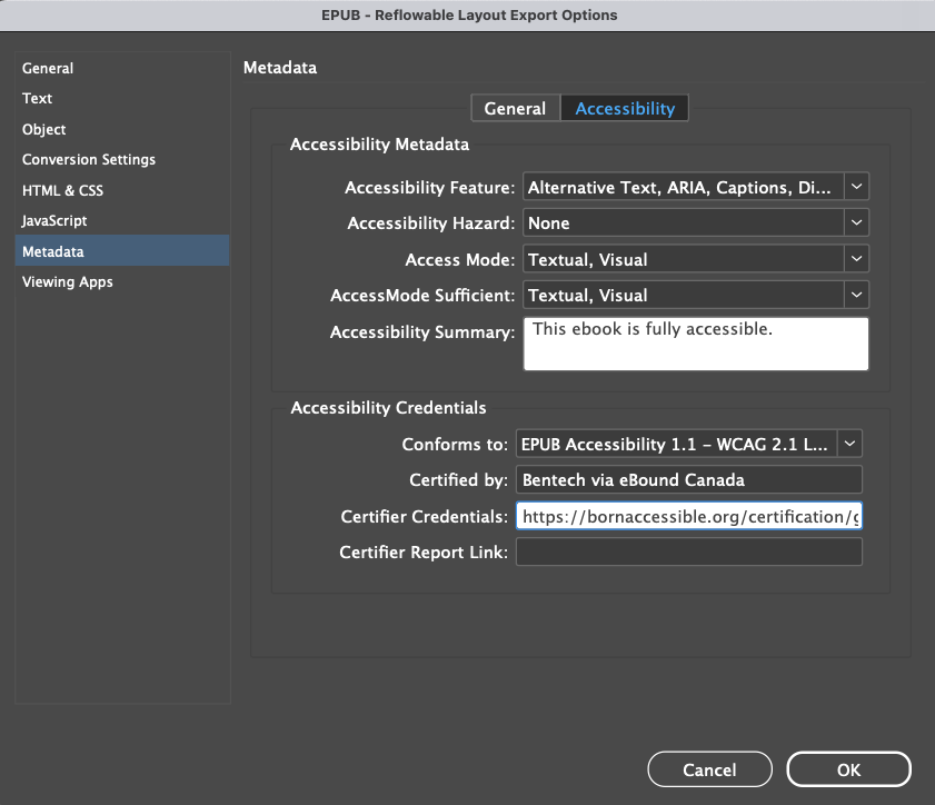 Screenshot of the accessibility metadata panel with fly-out menus for accessibility feature, accessibility hazard, access mode, access mode sufficient, and an open field for the accessibility summary. There are four lines for accessibility credentials including the standards this ebook conforms to, certified by, certifier credentials, and a certifier report link.
